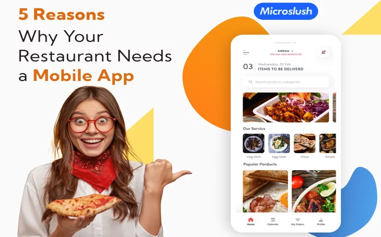 Why Your Restaurant Needs a Mobile App
